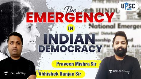 Upsc Cse 2021 The Emergency In Indian Democracy Praveen Mishra