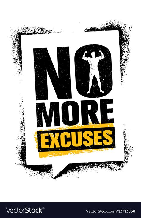 No More Excuses Workout Gym Sport Motivation Vector Image