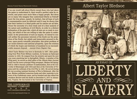 Liberty And Slavery By Albert Taylor Bledsoe