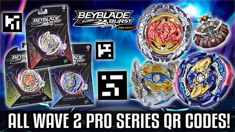 ALL NEW WAVE 2 PRO SERIES BEYBLADE BURST QR CODES PERFECT PHOENIX