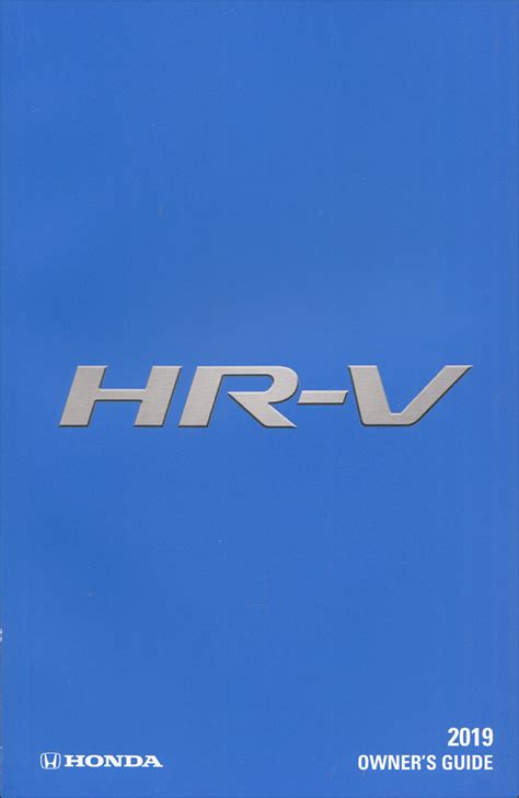 2019 Honda Hr V Owners Guide Original