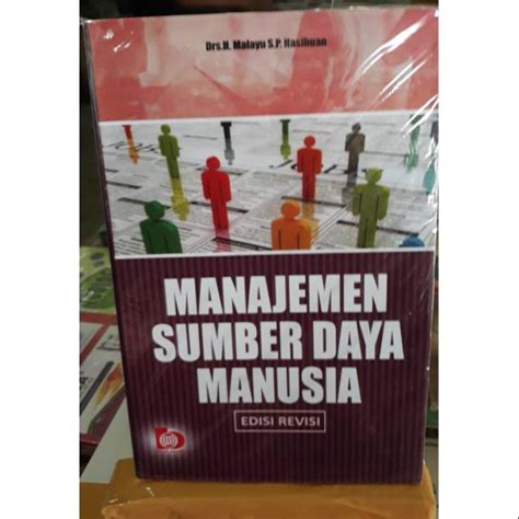 Jual Buku Manajemen Sumber Daya Manusia By Drs H Malayu Hasibuan