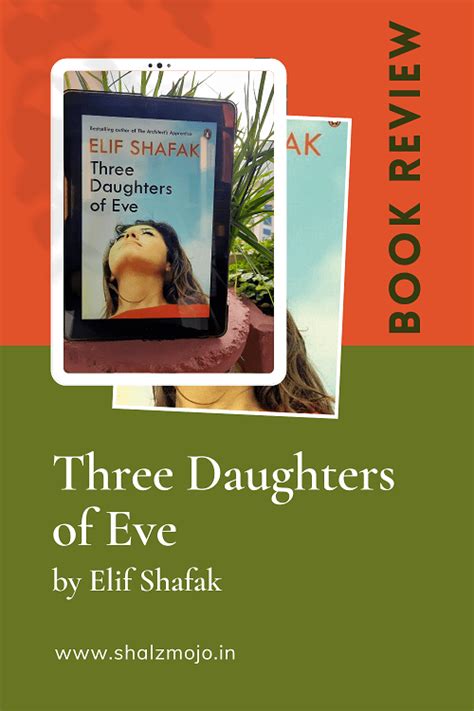 Three Daughters Of Eve By Elif Shafak Book Review Shalzmojo