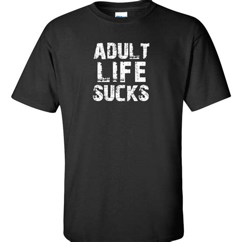 Mens Graphic T Shirt Adult Life Sucks Funny Humor Word Phrase Tee 13 Colors T Shirt Short