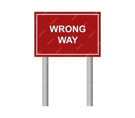 Premium Vector Wrong Way Sign