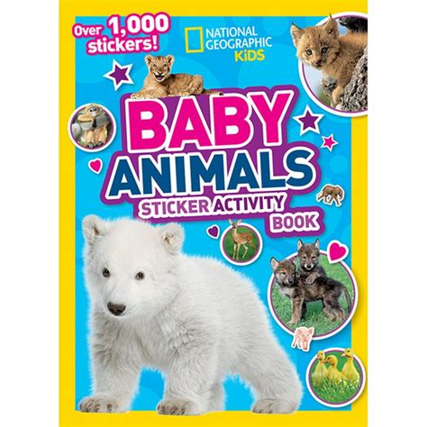 Ng Sticker Activity Books National Geographic Kids Baby Animals