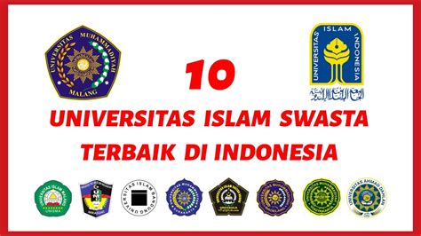 Rekomendasi Banget 10 Universitas Islam Swasta Terbaik Di Indonesia