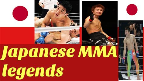 Japanese Mma Legends Highlight 総合格闘技の伝説 Youtube