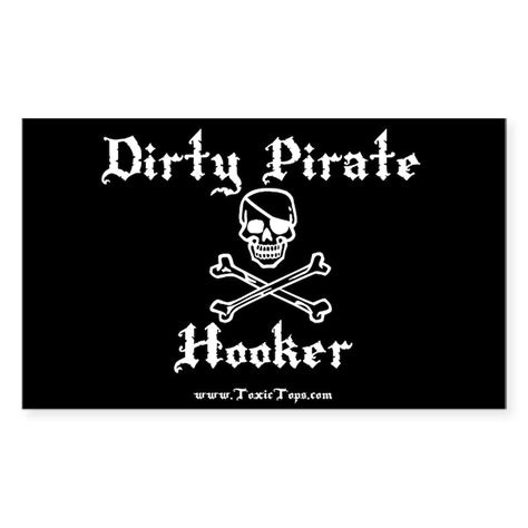 Sticker3x5dph White Sticker Rectangle Dirty Pirate Hooker White