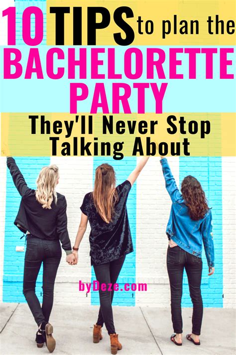 10 Tips To Plan A Bachelorette Party Theyll Talk About