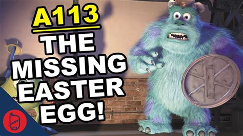 Monsters Inc And The Missing A 113 Easter Egg Youtube