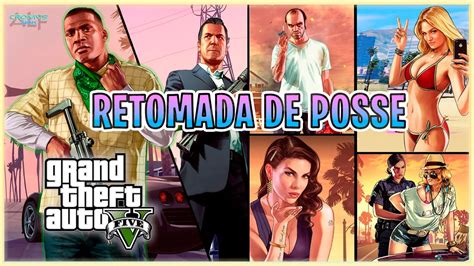 GTA5 RETOMADA DE POSSE GAMEPLAY PS5 4K 60FPS SEM COMENTÁRIOS YouTube