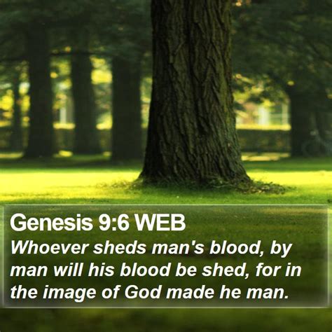 Genesis 96 Web Whoever Sheds Mans Blood By Man Will His Blood
