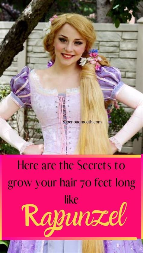 10 Secrets To Grow Hair Like Rapunzel Grow Hair Long Hair Styles Grow Long Hair