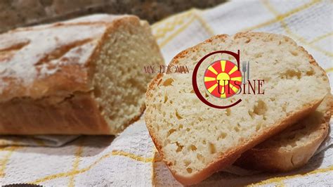 Tasty Homemade Bread ~ Macedonian Cuisine