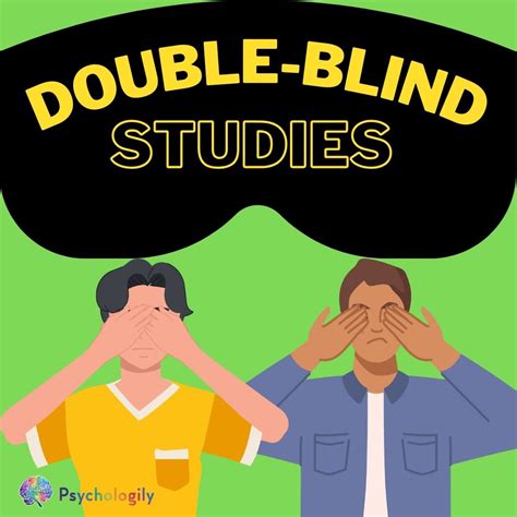 Double Blind Studies The Secret To Reliable Research Results