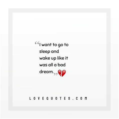 A Bad Dream Love Quotes