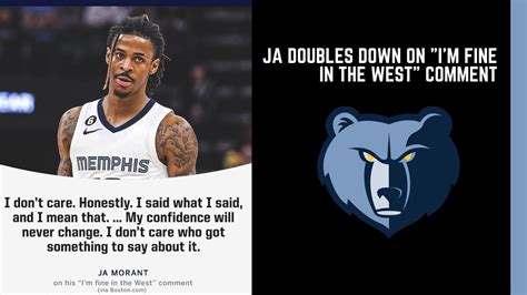 Ja Morant Doubles Down On Im Fine In The West Comment Youtube