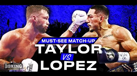 Josh Taylor Vs Teofimo Lopez Preview And Boxing Highlights Youtube