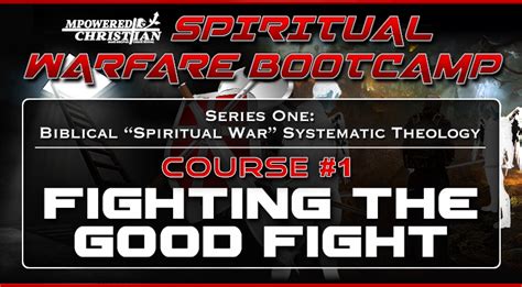 Spiritual Warfare Bootcamp Course Fighting The Good Fight