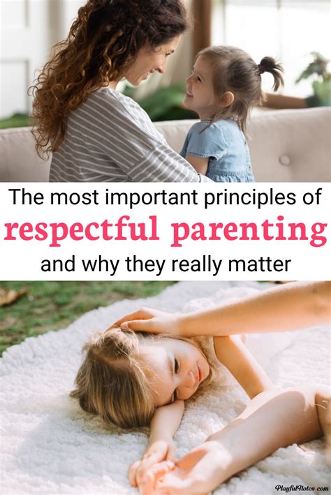 The Most Important Principles Of Respectful Parenting And Why They