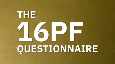What Is The 16pf Questionnaire And How Do You Use It Traitforward