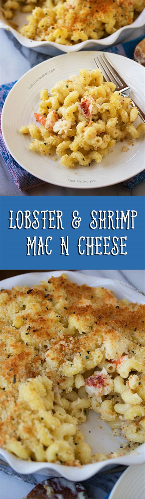Lobster And Shrimp Mac N Cheese Table For Two By Julie Chiou