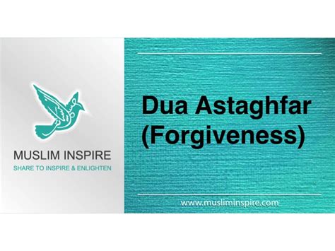 Dua Astaghfar Forgiveness Musliminspire