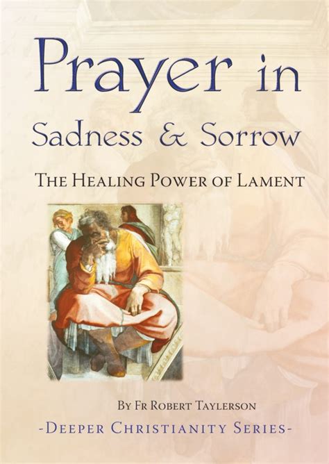 Prayer In Sadness And Sorrow Ebook Catholic Truth Society