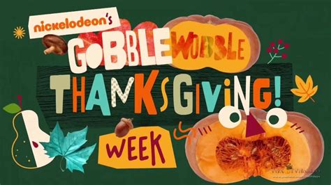 Nickelodeon Hd Us Thanksgiving Advert 2022 🦃 Gobble Wobble Thanksgiving