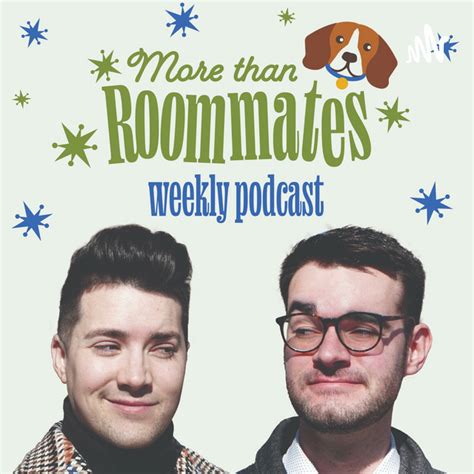 More Than Roommates Podcast On Spotify
