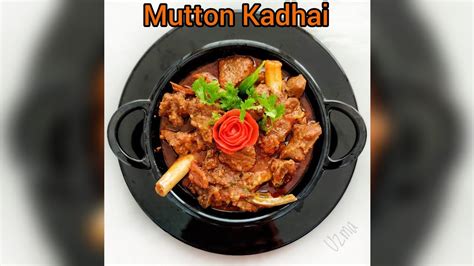 Banalo Ye Easy N Delicious Mutton Kadhai Jo Sare Mutton Recipes Pe Hai