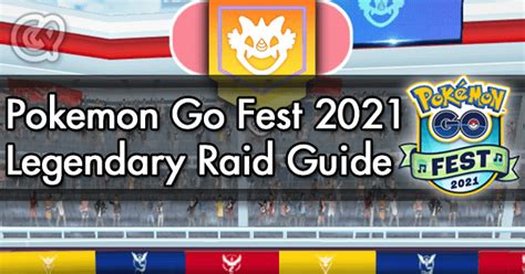Pokemon Go Fest 2021 Pokemon List This Page Details All Special
