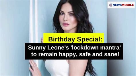 Birthday Special Sunny Leones Lockdown Mantra To Remain Happy Safe And Sane Youtube