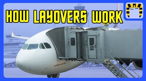 A Basic Guide To Layovers Youtube