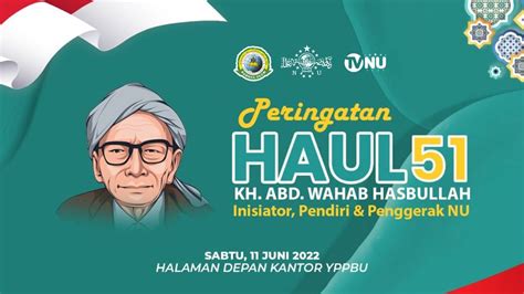 Live Peringatan Haul Tahun Kh Abdul Wahab Hasbullah Youtube