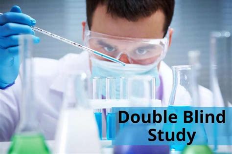 Everything You Need To Know About Double Blind Study Total Assignment