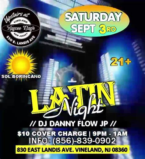 La Noche Latina 💃 Latin Night 🌞 With Dj Danny Flow Jp 🔥 Saturday Sept 3rd 900pm To 1