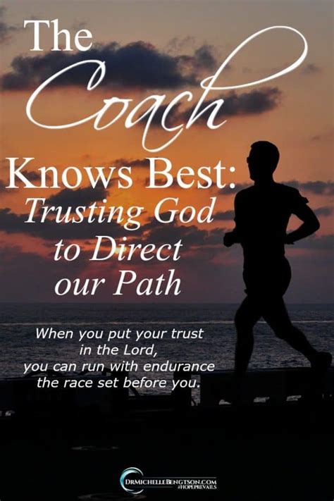 The Coach Knows Best Trusting God To Direct Our Path Dr Michelle