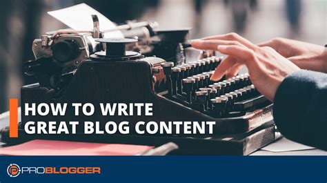 How To Write Great Blog Content