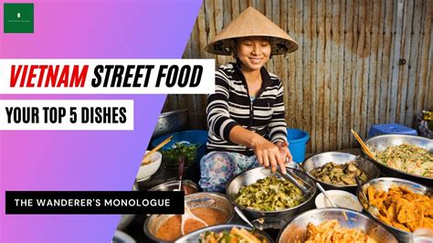 Vietnam Street Food Your Top 5 Dishes 🍕 2020 Streetfood Youtube