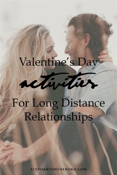 21 Valentines Day Activities For Long Distance Relationships Long