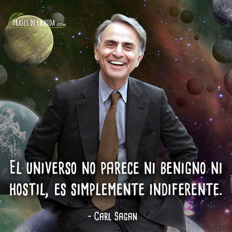 150 Frases De Carl Sagan Clave En La Astrofísica Moderna Con Imágenes