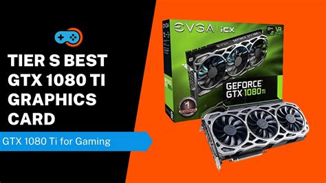 Best Gtx 1080 Ti Graphics Cards Updated January 2022