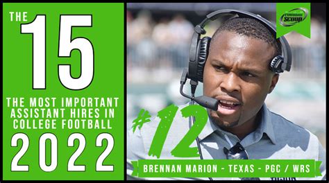 The 15 Most Important Assistant Coaching Hires Of 2022 No 12 Brennan Marion Texas