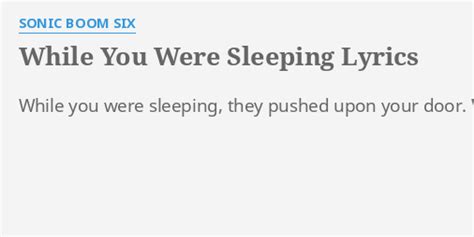 While You Were Sleeping Lyrics By Sonic Boom Six While You Were Sleeping