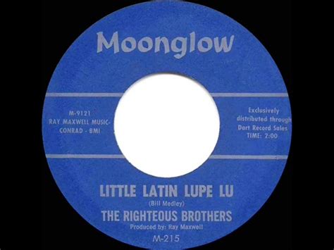 Little Latin Lupe Lu By The Righteous Brothers Samples Covers And Remixes Whosampled