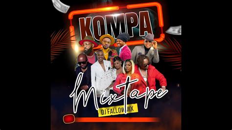 Mixtape Kompa Full Vibe By Dj Fallowmix 2023 Youtube