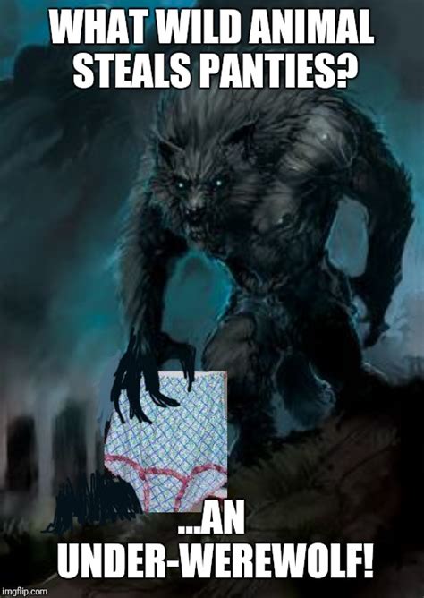 Werewolf Memes Imgflip