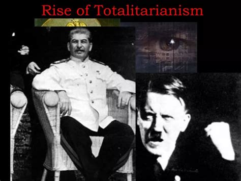 Ppt Rise Of Totalitarianism Powerpoint Presentation Free Download